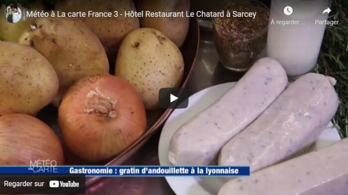 Le Chatard chez Météo à la Carte sur France 3 - Hôtel Restaurant Beaujolais - Le